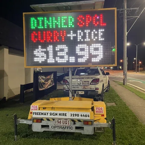 Five colour VMS sign hire — dinner special night retail